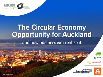 Text says: The Circular Economy Opportunity for Auckland